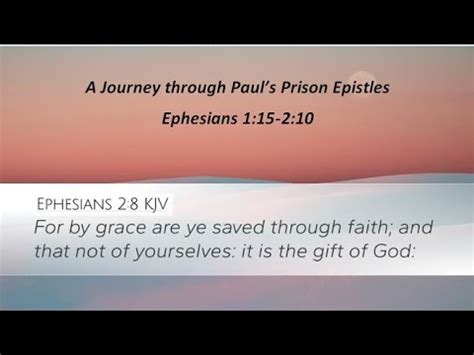 Ephesians A Journey Through Paul S Prison Epistles Youtube