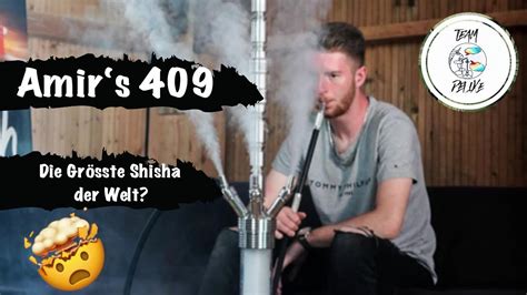 grösste Shisha der Welt Amirs 409 im Test YouTube