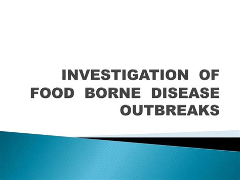 PPT - INVESTIGATION OF FOOD BORNE DISEASE OUTBREAKS PowerPoint Presentation - ID:2283068