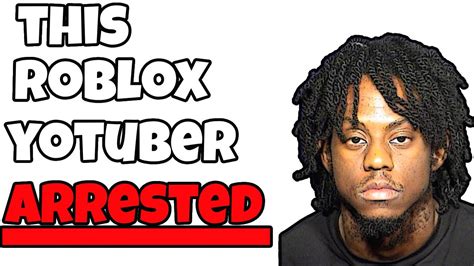 1080p This Roblox YouTuber Arrested YouTube