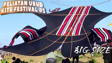 Lomba Layang Layang Peliatan Ubud Kite Festival 2023 Seri Bebean Big