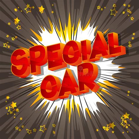 Special Car Comic Book Style Phrase Stock Vector Illustration Of