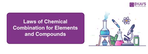 Laws Of Chemical Combination | Elements And Compounds Molecules