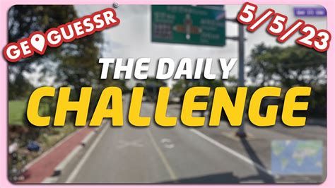 GeoGuessr Daily Challenge 5 5 23 YouTube