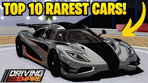 Top 10 RAREST Cars 2023 Driving Empire YouTube