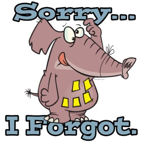 Quotes About Being Forgetful. QuotesGram