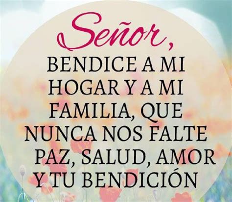 Se Or Mi Dios Bendice A Mi Familia Bendiciones Para Ti Dios Bendice