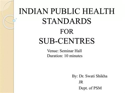 Indian Public Health Standards Ppt