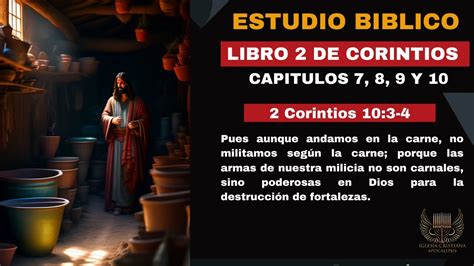 Estudio Biblico Libro De Corintios Capitulos Y Youtube