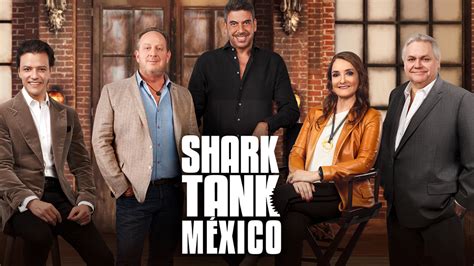 Shark Tank México ¿cuándo Estrena La Sexta Temporada Noticias De Series Mx