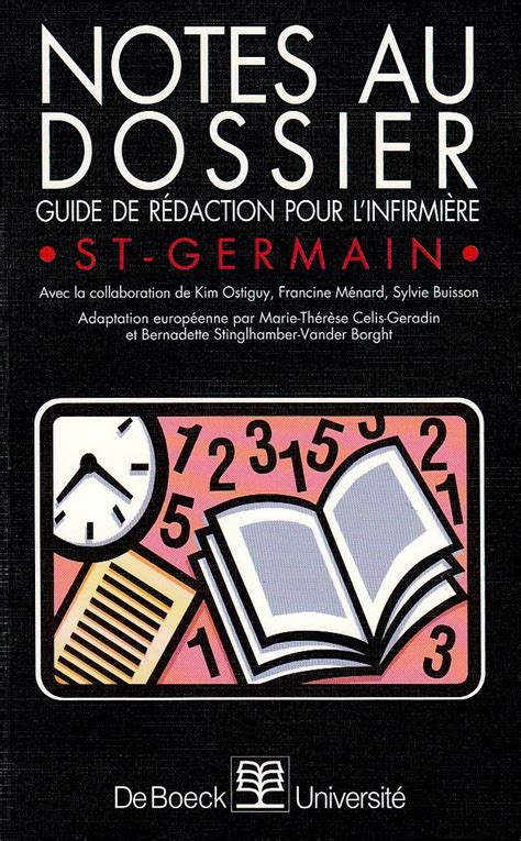 Notes au dossier Guide de rédaction pour l infirmière St Germain