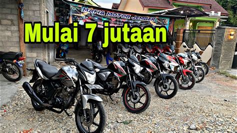 MULAI 7 JUTAAN MOTOR NAKED SURAT LENGKAP SEMUA TERJUAL SEMUA CEK VIDEO