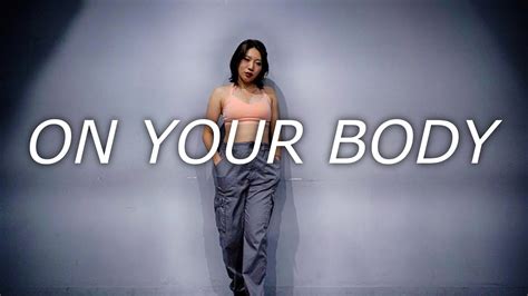 Ven On Your Body Youn Choreography Youtube