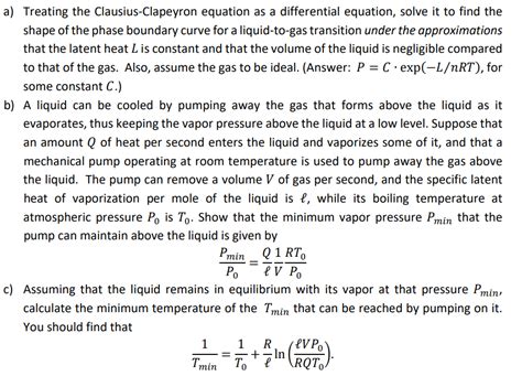 Solved A Treating The Clausius Clapeyron Equation As A Chegg