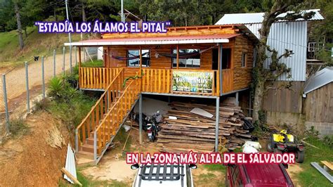 Cabañas Para Descansar En El Cerro El Pital en Chalatenango Estadía