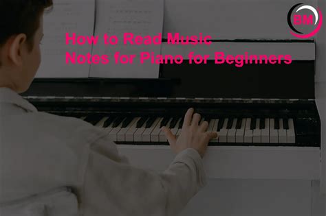 How to Read Music Notes for Piano for Beginners (Simple)