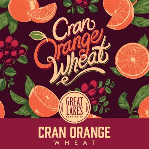 Cran Orange Wheat Great Lakes Brewing Company Untappd