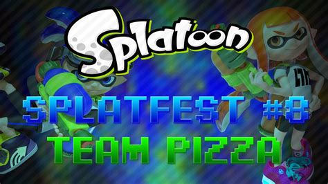 Splatoon Splatfest 8 Burgers Vs Pizza Team Pizza Youtube