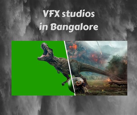 Vfx Studios In Bangalore Visual Effects Companies In Bangalore