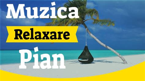 Muzica de relaxare pian Muzică terapeutică apa curgatoare Relaxare