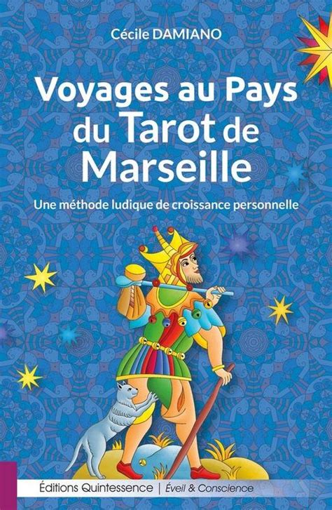 Éveil Conscience Voyages au Pays du Tarot de Marseille ebook