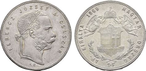 Haus Habsburg Forint 1869 KB Franz Joseph I 1848 1916 Kl Kratzer