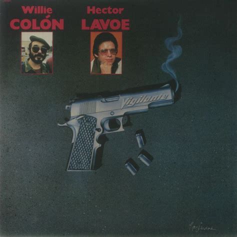 Willie Colon Hector Lavoe Vigilante Th Anniversary Edition Vinyl