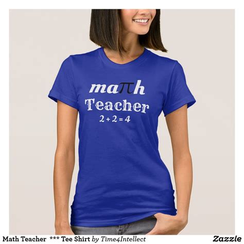 Math Teacher Tee Shirt With Images T Shirts For Women