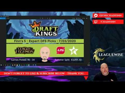 Draftkings League Of Legends DFS LPL LCK 7 3 DFS Expert Picks LOL