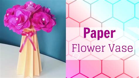 How To Make A Paper Flower Vase Easy Craft Diy Vase Origami