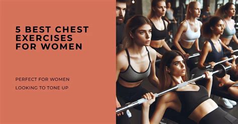 5 Best Chest Exercises For Women Fitness Fusion Track