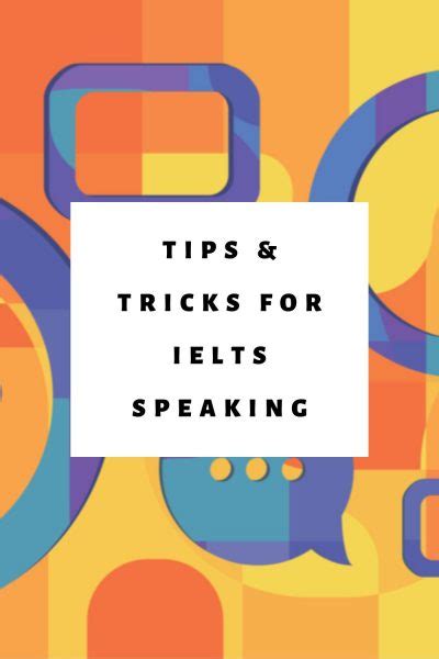 Ielts Speaking Tips And Tricks How To Practice Ielts Speaking