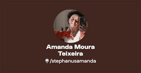 Amanda Moura Teixeira Instagram Tiktok Linktree