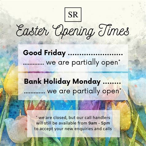 Easter Bank Holiday Weekend Opening Times 2021