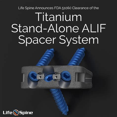 Stand Alone ALIF 510k Clearance | Life Spine