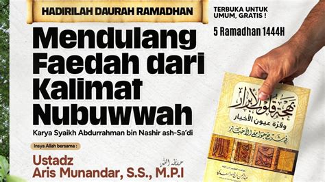 5 Dauroh Ramadhan 1444H MABA Ustadz Dr Aris Munandar S S M P I