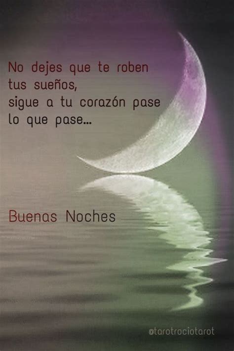 Frases Para Dar Las Buenas Noches Https Compartirimagenes Net Frases