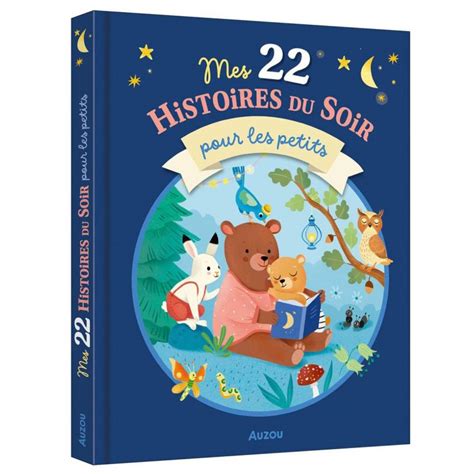 Livre Mes Histoires Du Soir Pour Les Petits Cartotheque