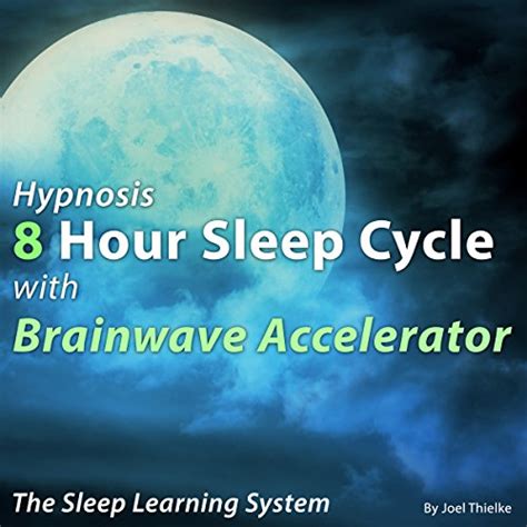 Amazon Hypnosis 8 Hour Sleep Cycle With Brainwave Accelerator The