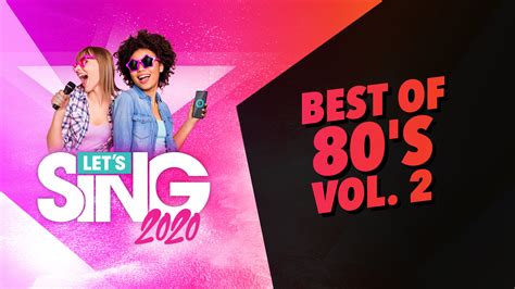 Let S Sing 2020 Best Of 80 S Vol 2 Song Pack For Nintendo Switch