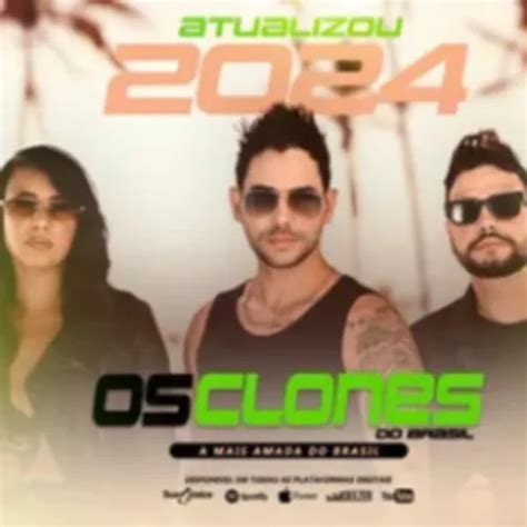 OS CLONES DO BRASIL ATUALIZOU 2024 Arrocha Sua Música