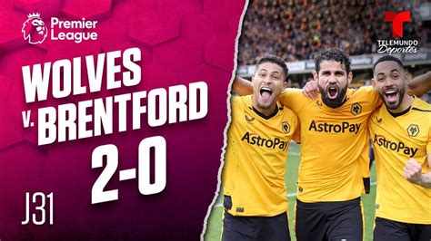 Highlights Goals Wolverhampton V Brentford Premier League