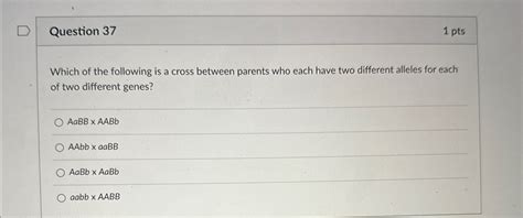 Solved Question Ptswhich Of The Following Is A Cross Chegg