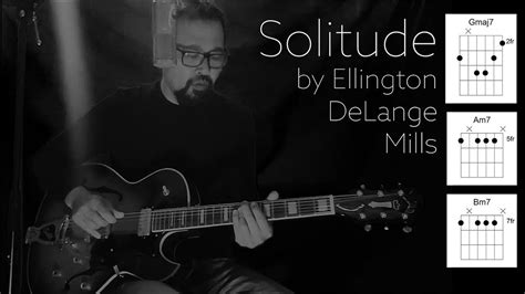 Solitude Ellington Billie Holiday Guitar Chords Cover Youtube