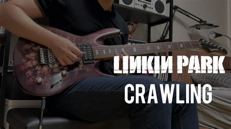 Linkin Park Crawling Guitar Cover Youtube