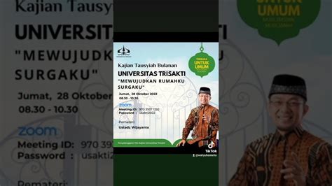 Kajian Bulanan Universitas Trisakti Jum At 28 Okt 2022 Bersama Ustadz