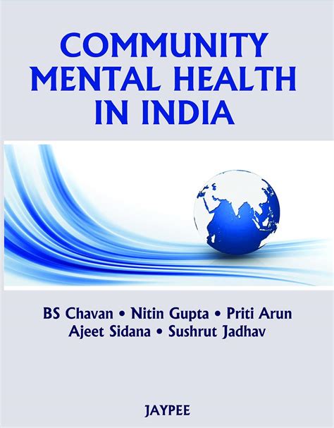 Community Mental Health In India Chavan B S Gupta Nitin Arun