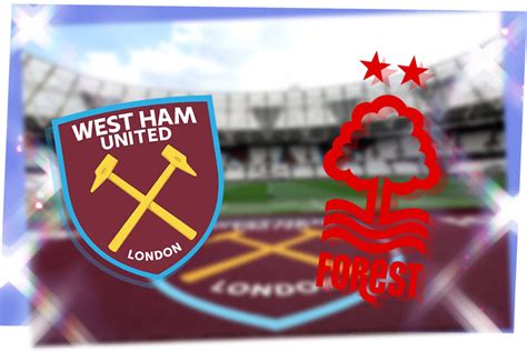 How to watch West Ham vs Nottingham Forest: TV channel and live stream ...