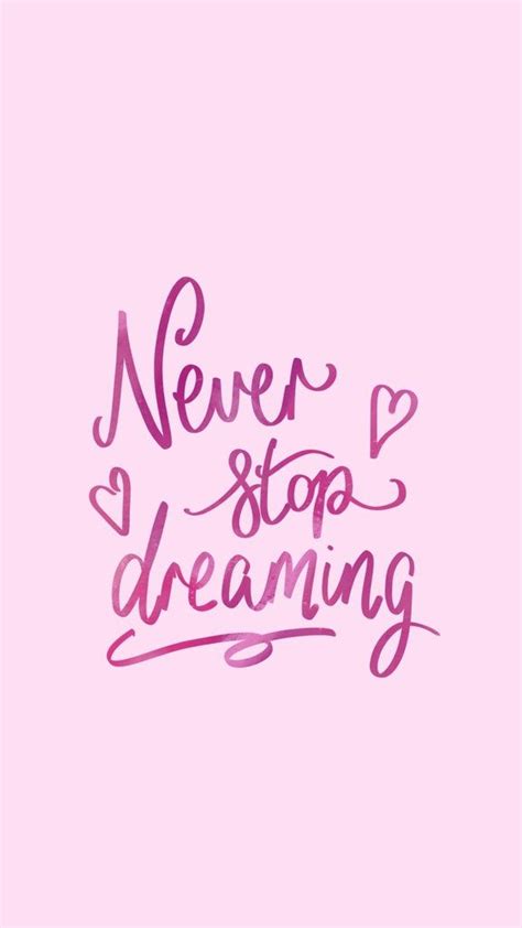 The Words Never Stop Dreaming On A Pink Background