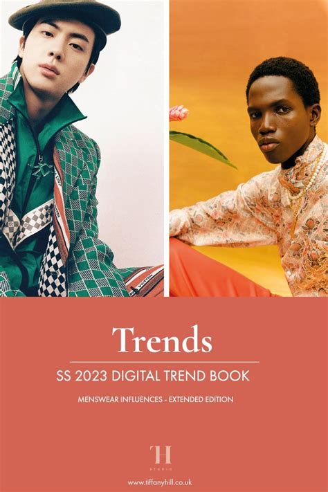 Ss23 Mens Fashion Trends Book Tiffany Hill Studio Fashion Trend